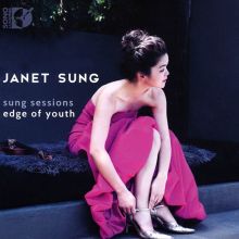 Album cover for Sung Sessions: Edge of Youth by Janet Sung