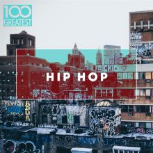 100 Greatest Hip Hop