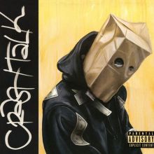 Album cover for CrasH Talk by ScHoolboy Q