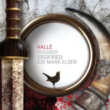 Album cover for Wagner: Siegfried by Mark Elder / Hallé Orchestra