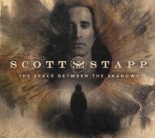 Album cover for The Space Between the Shadows by Scott Stapp