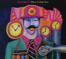 Album cover for There Is Only Now by The Galileo 7