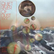 Album cover for Quiet River of Dust, Vol. 2 by Richard Reed Parry / Quiet River of Dust