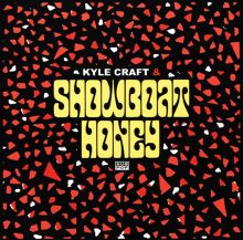 Album cover for Showboat Honey by Kyle Craft