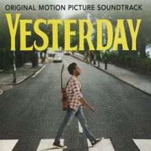 Album cover for Yesterday [Original Motion Picture Soundtrack] by Himesh Patel