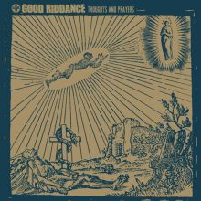 Album cover for Thoughts and Prayers by Good Riddance