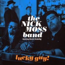 Album cover for Lucky Guy! by Dennis Greunling / Dennis Gruenling / Nick Moss Band