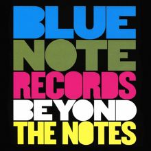 Album cover for Blue Note Records: Beyond the Notes by Various Artists