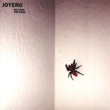 Album cover for Release the Dogs by Joyero