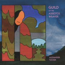 Album cover for Guild of the Asbestos Weaver by Alexander Tucker