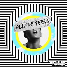 Album cover for All the Feels by Fitz and the Tantrums
