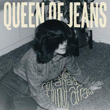 Album cover for If You're Not Afraid, I'm Not Afraid by Queen of Jeans