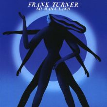 Album cover for No Man's Land by Frank Turner