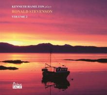 Album cover for Kenneth Hamilton Plays Ronald Stevenson, Vol. 2 by Kenneth Hamilton