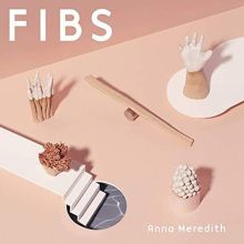 Album cover for FIBS by Anna Meredith