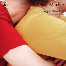 Album cover for Bigger Than Life by Black Marble / Chris Stewart