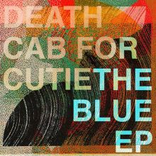 Album cover for The Blue EP by Death Cab for Cutie