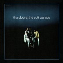 Album cover for The Soft Parade [50th Anniversary Deluxe Edition] by The Doors