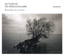 Album cover for Remember Me, My Dear by Jan Garbarek / The Hilliard Ensemble