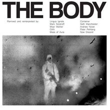 Album cover for Remixed by The Body