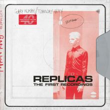 Replicas: The First Recordings