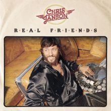Album cover for Real Friends by Chris Janson