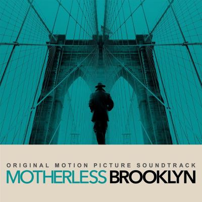 Motherless Brooklyn [Original Motion Picture Soundtrack]