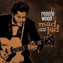 Album cover for Mad Lad: A Live Tribute to Chuck Berry by Ronnie Wood & His Wild Five / Ron Wood