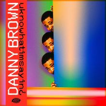 Album cover for uknowhatimsayin¿ by Danny Brown