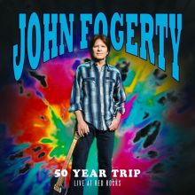 Album cover for 50 Year Trip [Live at Red Rocks] by John Fogerty