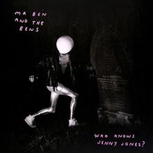 Album cover for Who Knows Jenny Jones by Ban Hall / Mr. Ben & the Bens