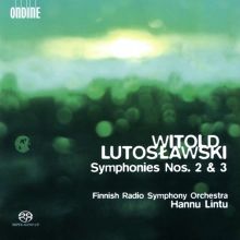 Witold Lutoslawski: Symphonies Nos. 2 & 3