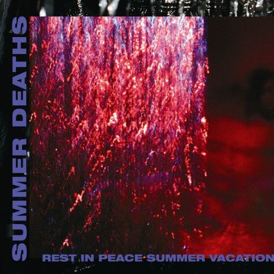 Rest in Peace Summer Vacation
