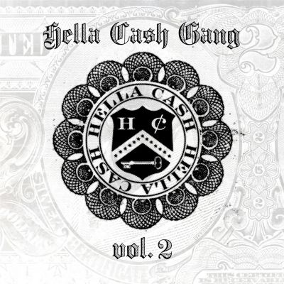 Hella Cash Gang, Vol. 2