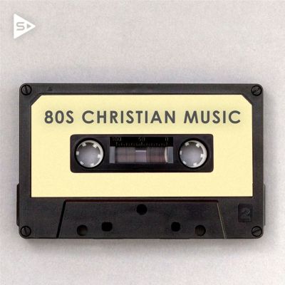 80s Christian Music