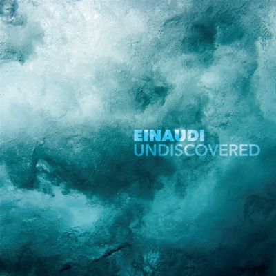Einaudi Undiscovered