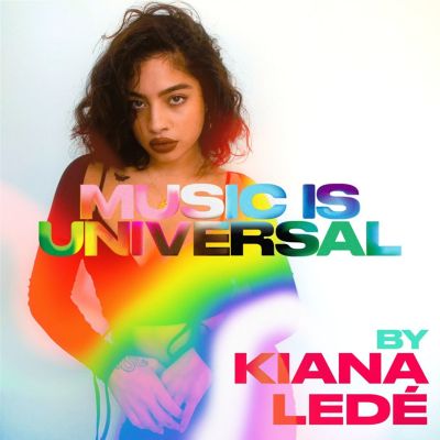 Music Is Universal: Pride by Kiana Lede