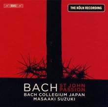 Bach: St John Passion [The Köln Recording, 2020]