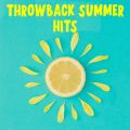 Throwback Summer Hits