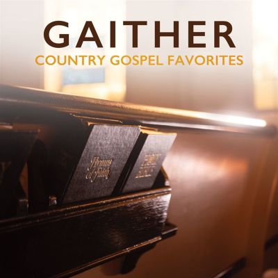 Gaither Country Gospel Favorites