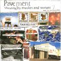 Pavement: Westing (By Musket  Tracks & Reviews | AllMusic