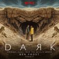 Dark: Cycle 3 [Original Music from the Netflix Series]