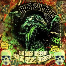 Album cover for The Lunar Injection Kool Aid Eclipse Conspiracy by Rob Zombie