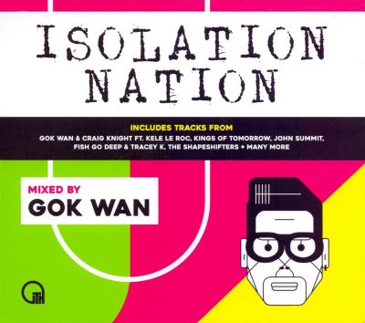 Gok Wan Presents Isolation Nation, Vol. 1