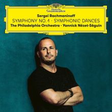 Album cover for Rachmaninoff: Symphony No. 1; Symphonic Dances by Yannick Nézet-Séguin / Philadelphia Orchestra