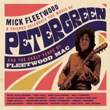 Album cover for Celebrate the Music of Peter Green and the Early Years of Fleetwood Mac by Mick Fleetwood