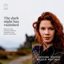 Album cover for The Dark Night Has Vanished by Catriona Morison / Malcolm Martineau