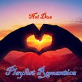 Noi Due Playlist Romantica