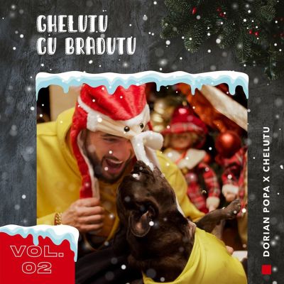 Cheluțu cu brăduțu' - Chelutu, Dorian Popa ... | AllMusic