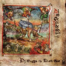 Album cover for Dies Occidendum by DJ Muggs / The Black Goat